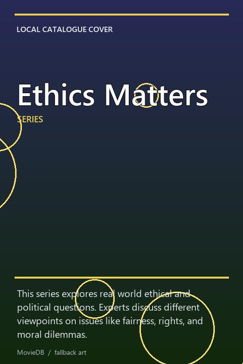 Ethics Matters poster
