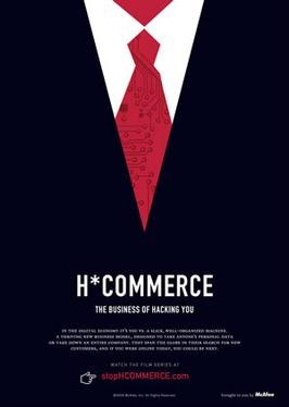 H*Commerce: The Business of Hacking You poster