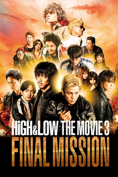 High & Low the Movie 3: Final Mission poster