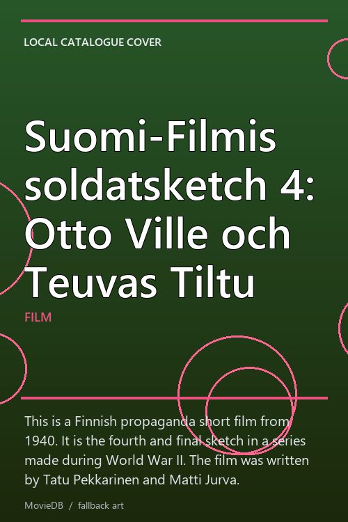 Suomi-Filmis soldatsketch 4: Otto Ville och Teuvas Tiltu poster