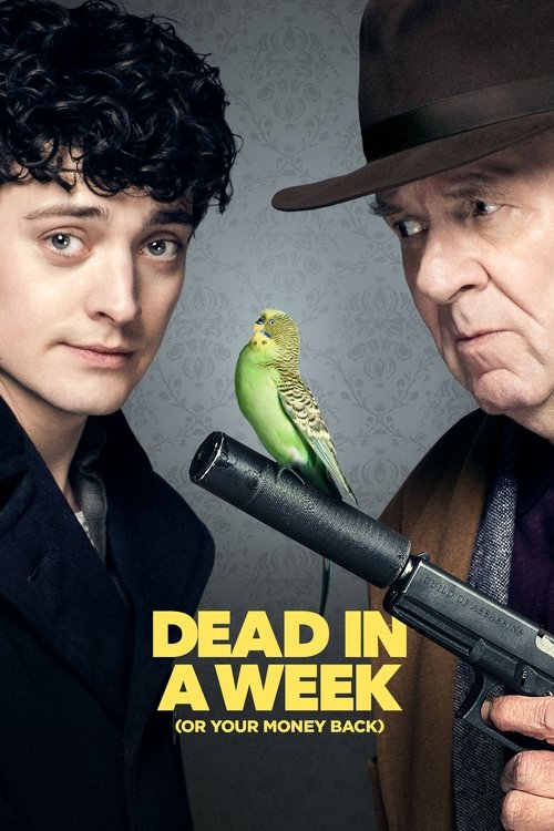 Dead in a Week: Or Your Money Back poster