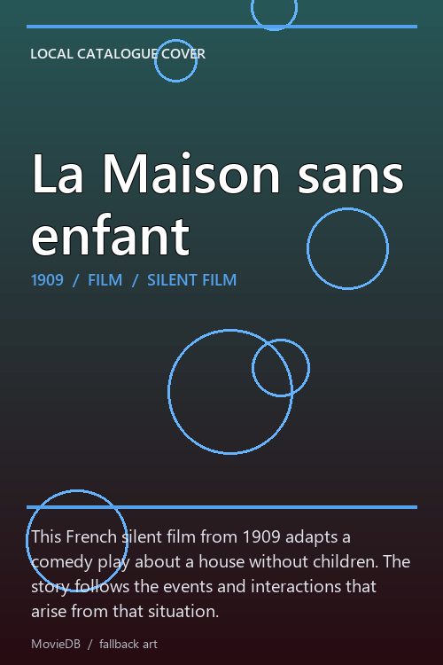 La Maison sans enfant poster