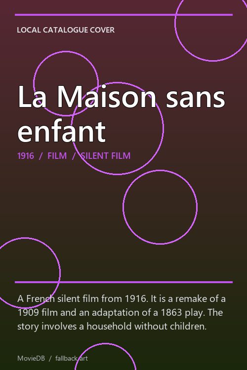 La Maison sans enfant poster
