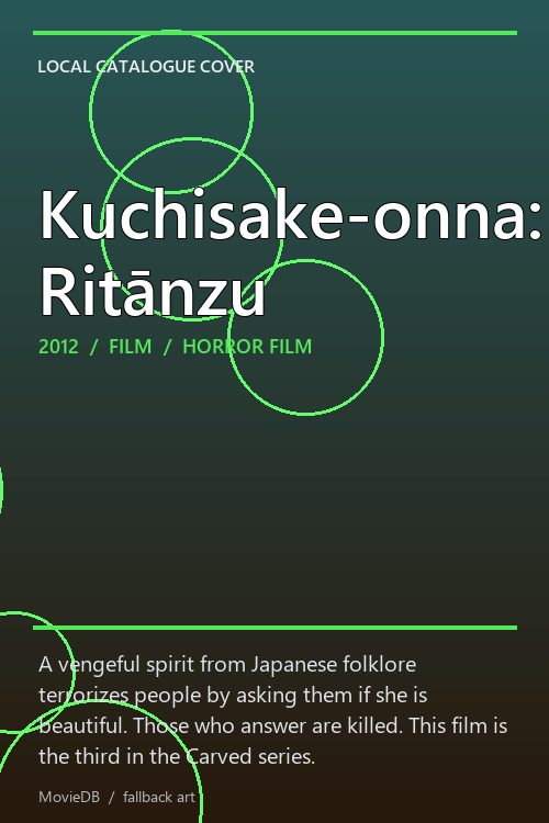 Kuchisake-onna: Ritānzu poster
