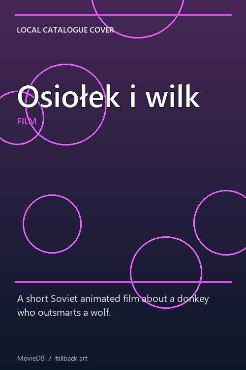 Osiołek i wilk poster