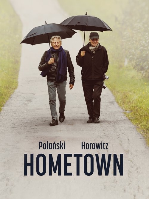Polanski, Horowitz. Hometown poster