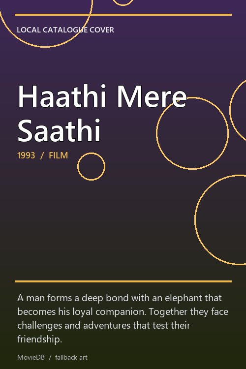 Haathi Mere Saathi poster