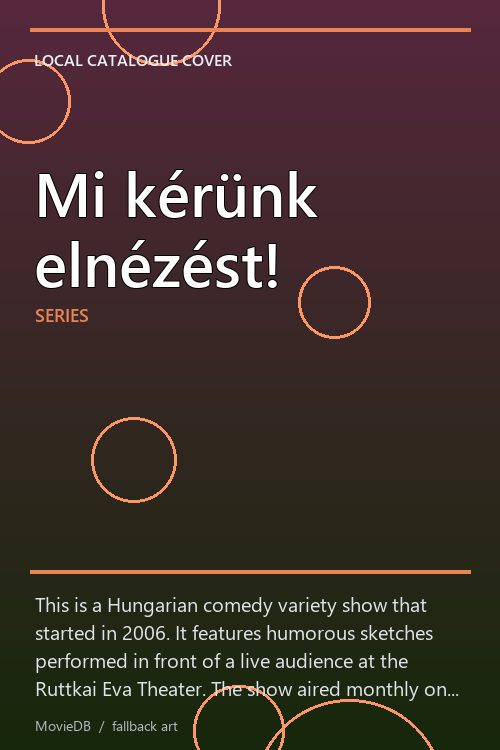 Mi kérünk elnézést! poster