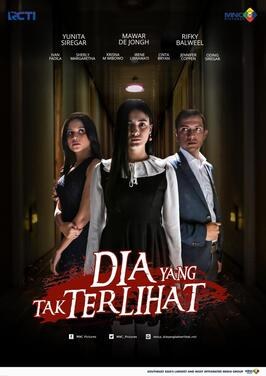 Dia yang Tak Terlihat poster