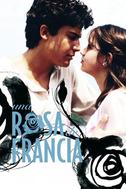 Una rosa de Francia poster