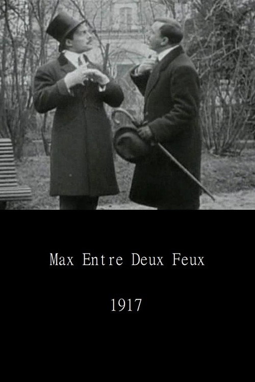 Max Between Two Fires poster