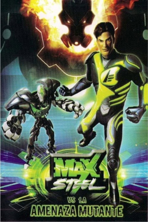 Max Steel vs. The Mutant Menace poster