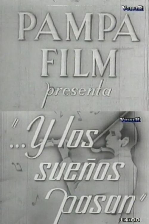 ...Y los sueños pasan poster