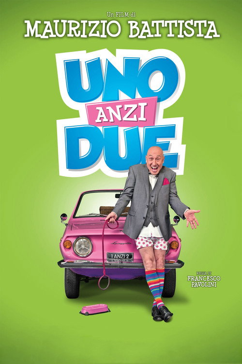 Uno anzi due poster