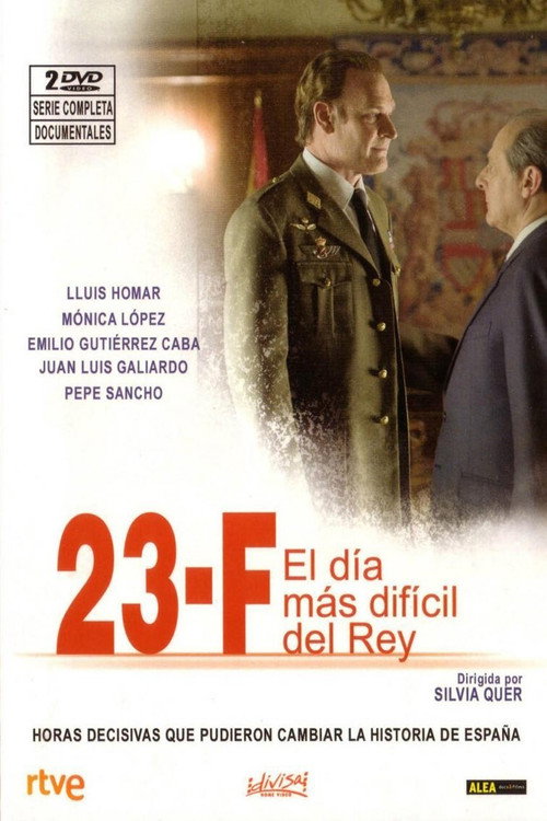 23-F: El día más difícil del Rey poster