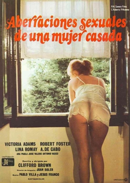 Aberraciones sexuales de una mujer casada poster