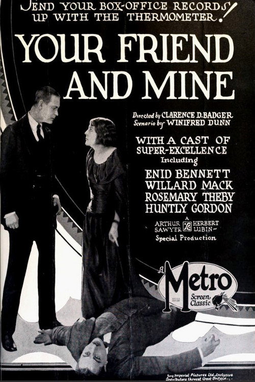 Your Friend and Mine poster