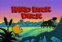 Hard Luck Duck poster