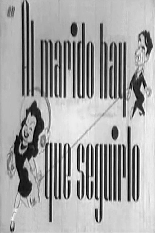 The Husband That Is Necessary To Follow poster