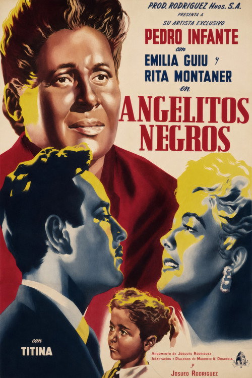 Angelitos negros poster