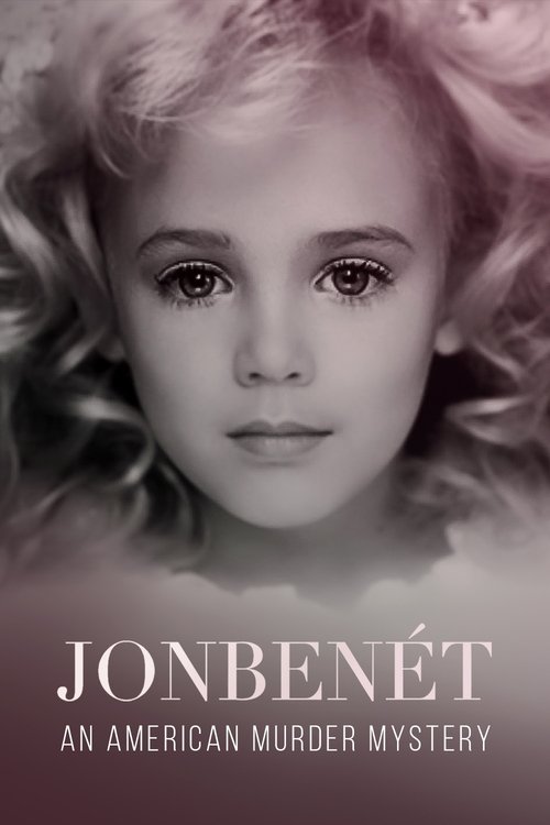 jonbenét: an american murder mystery poster