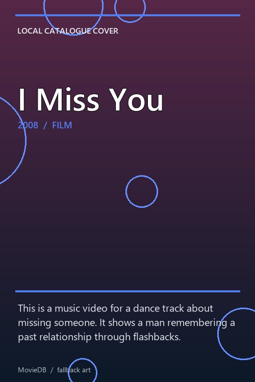 I Miss You poster
