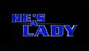 He's a Lady poster