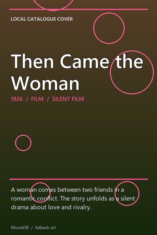 Then Came the Woman poster