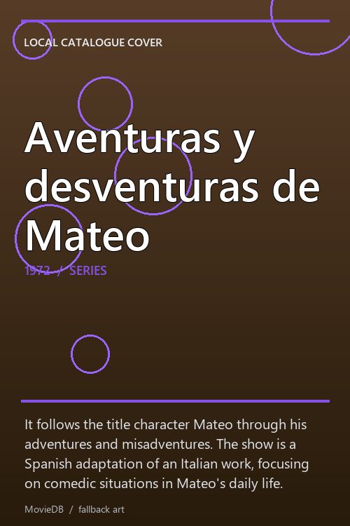 Aventuras y desventuras de Mateo poster
