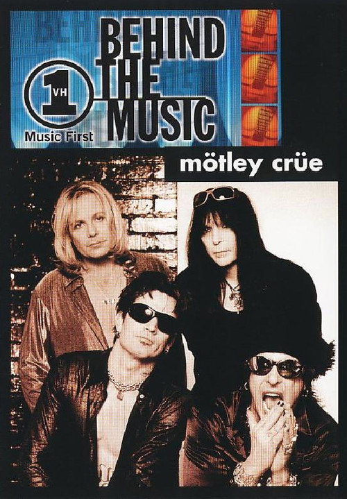 Behind the Music: Mötley Crüe poster