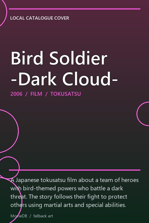 Bird Soldier -Dark Cloud- poster