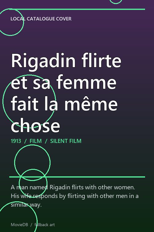 Rigadin flirte et sa femme fait la même chose poster