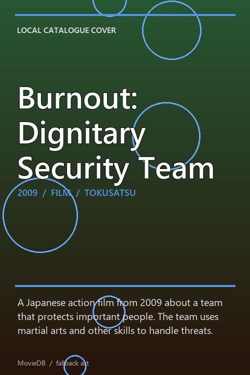 Burnout: Dignitary Security Team poster