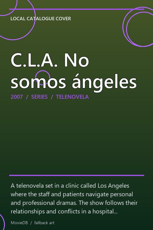C.L.A. No somos ángeles poster