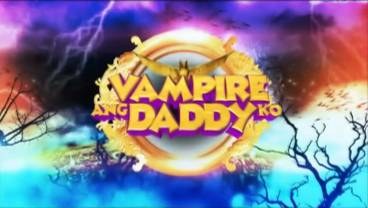 Vampire Ang Daddy Ko poster