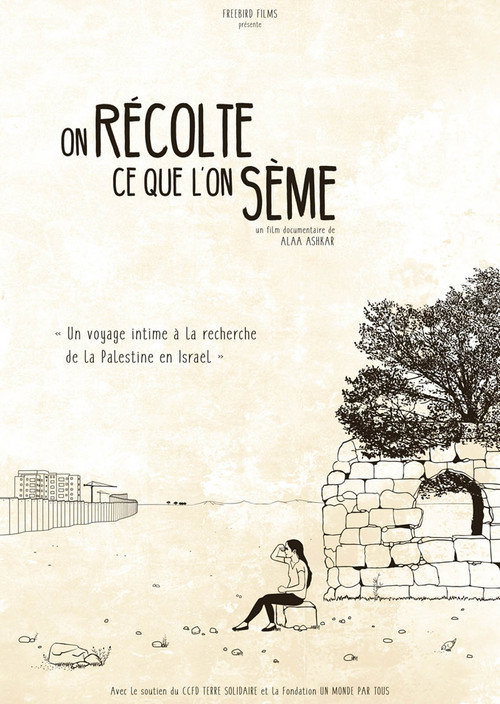 On récolte ce que l'on sème poster