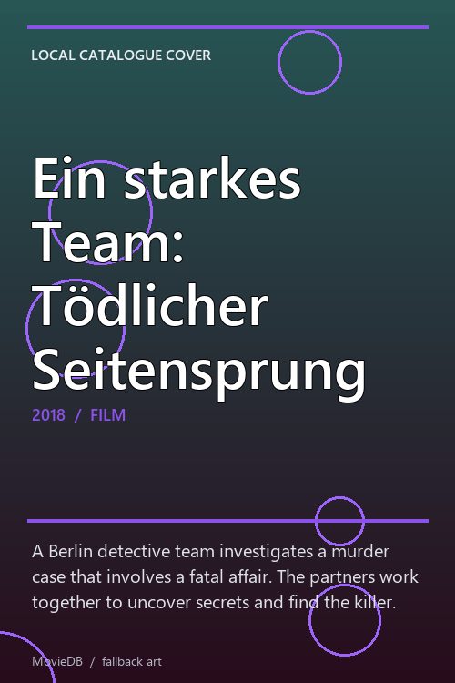 Ein starkes Team: Tödlicher Seitensprung poster