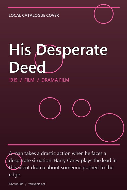 His Desperate Deed poster