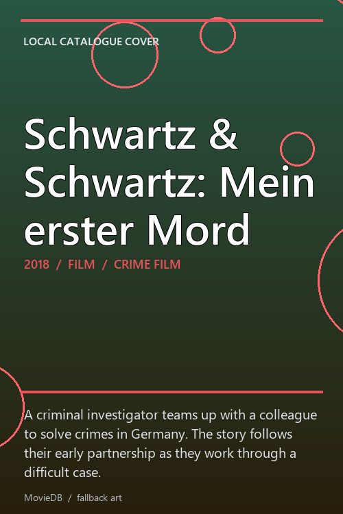 Schwartz & Schwartz: Mein erster Mord poster