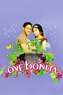 Oye bonita poster