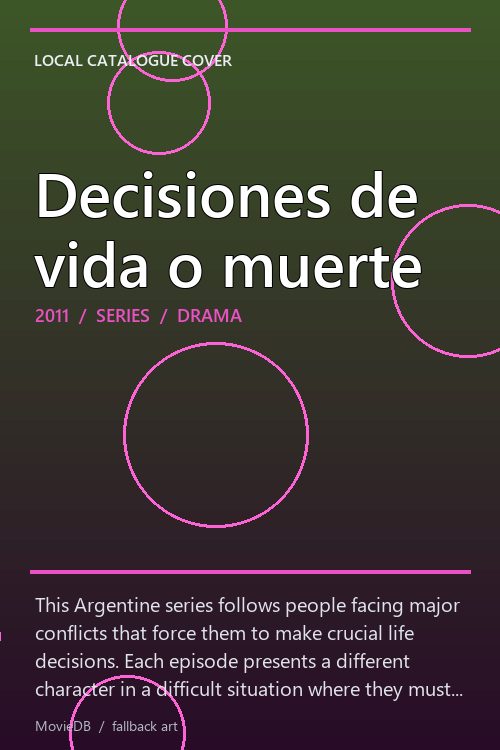 Decisiones de vida o muerte poster