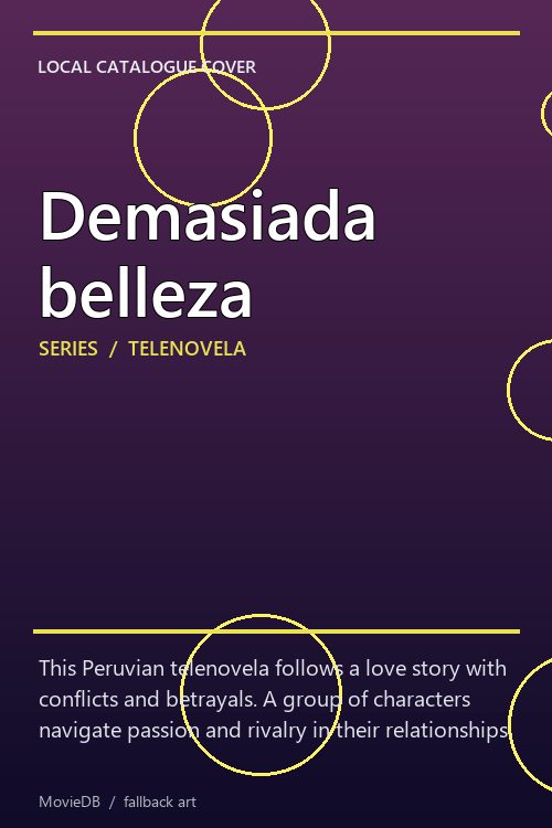 Demasiada belleza poster