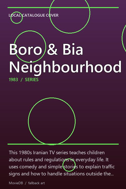 Boro & Bia Neighbourhood poster