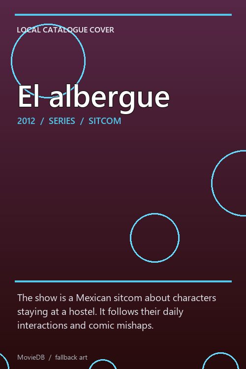 El albergue poster