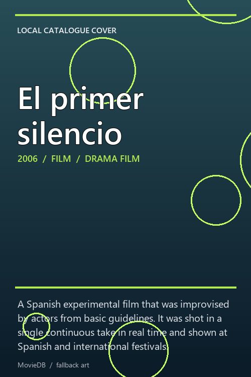 El primer silencio poster
