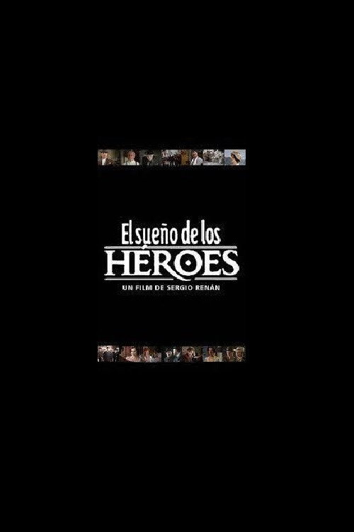 Heroes Dream poster