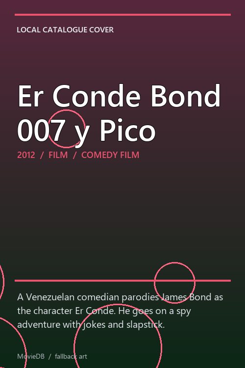 Er Conde Bond 007 y Pico poster