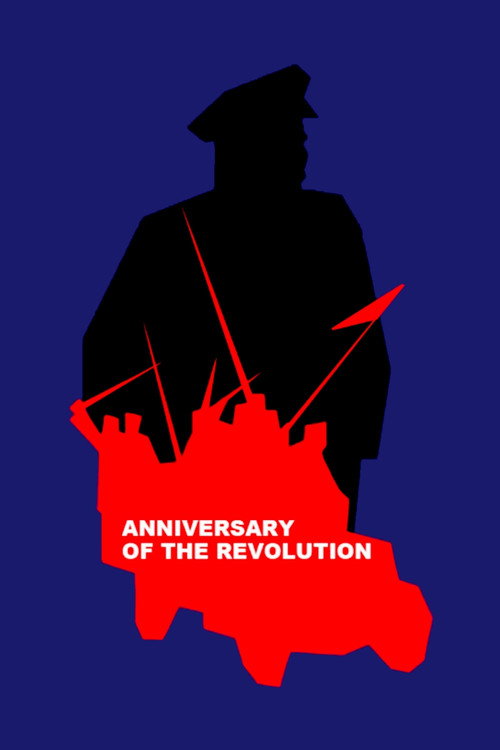 The Anniversary of the Revolution poster