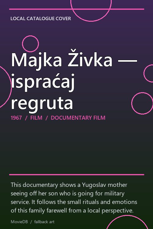 Majka Živka — ispraćaj regruta poster