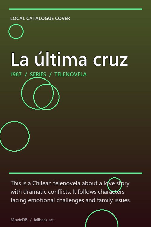 La última cruz poster